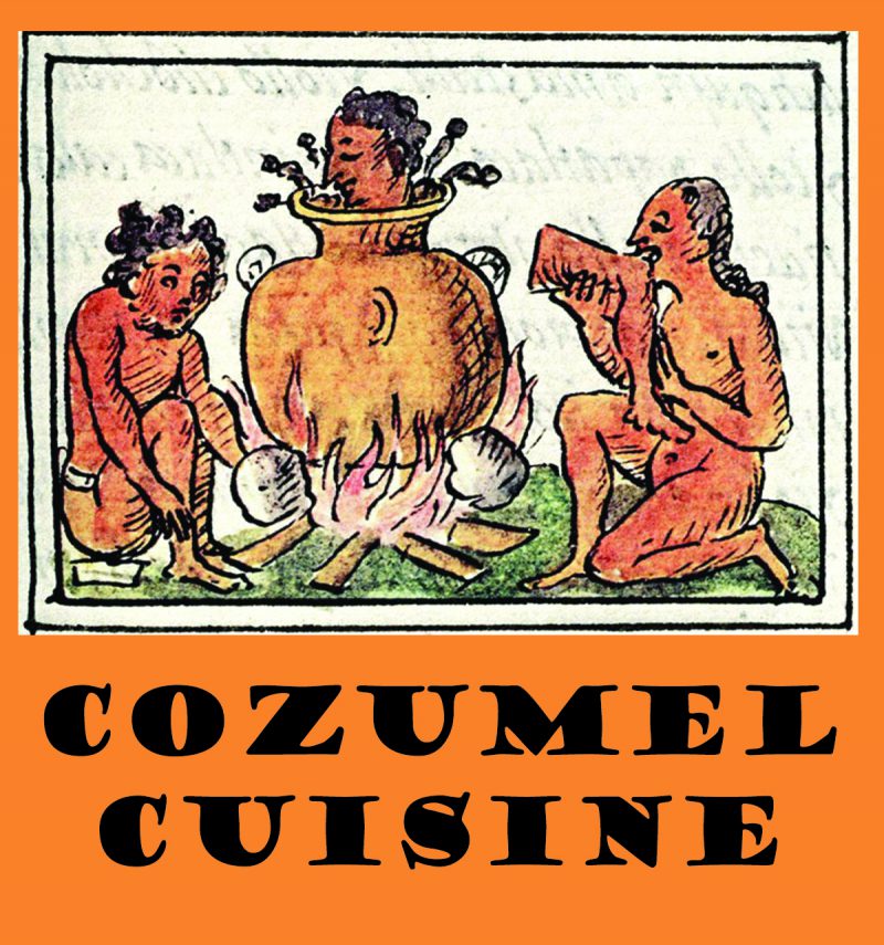 About the food and culinary traditions of Cozumel